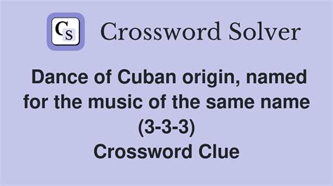 dance of cuban origin crossword